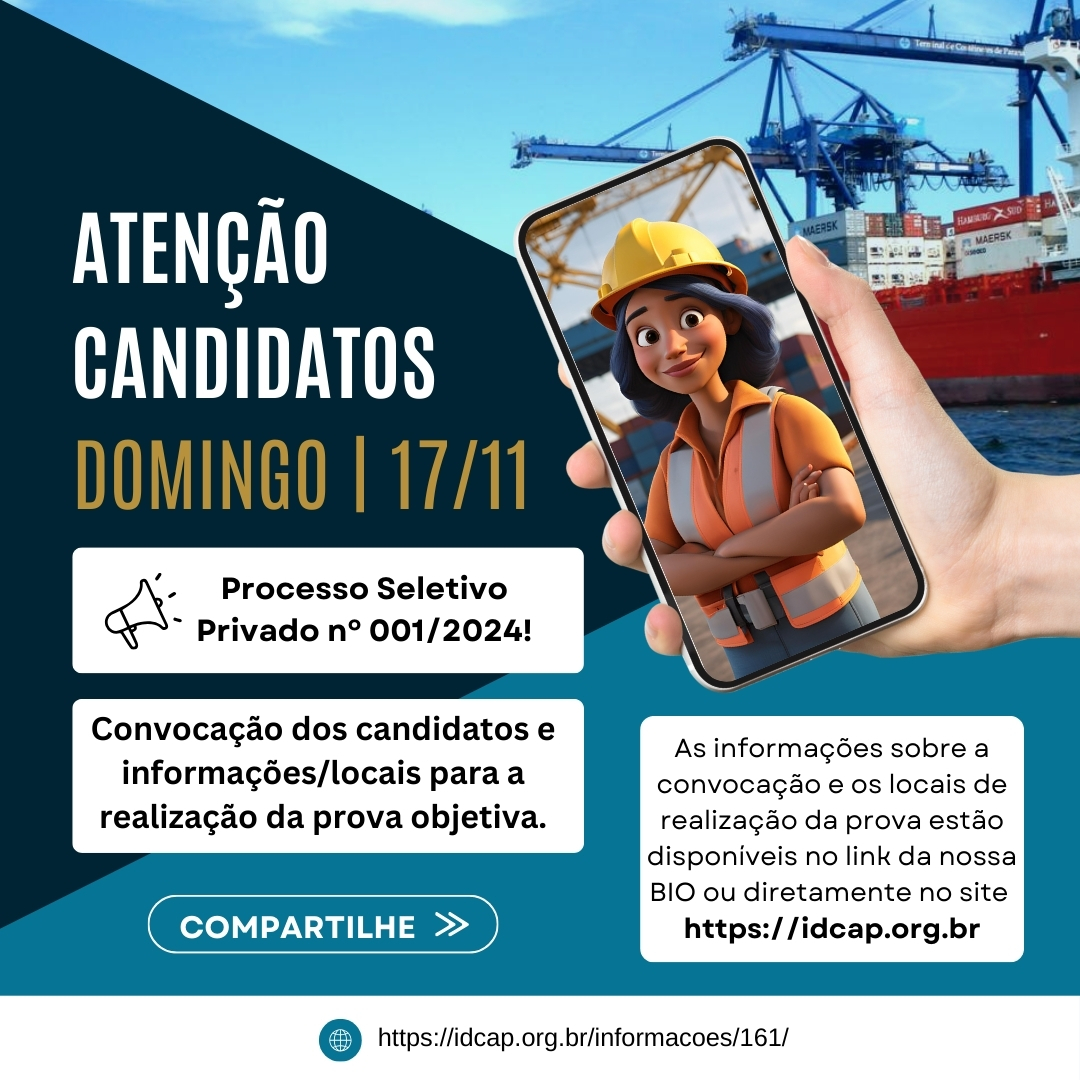 Atenção, candidatos ao Processo Seletivo Privado nº 001/2024!